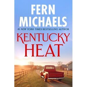 Kentucky Heat -- Fern Michaels